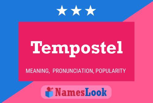 Poster del nome Tempostel