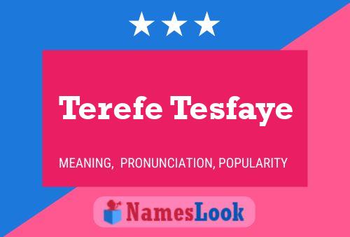 Poster del nome Terefe Tesfaye