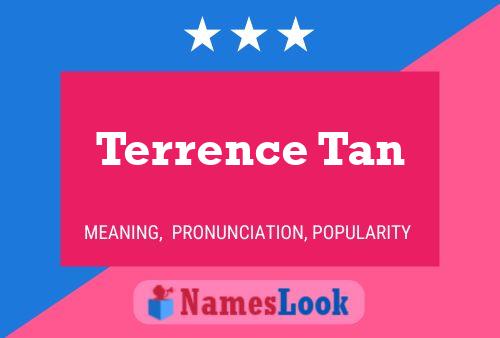 Poster del nome Terrence Tan