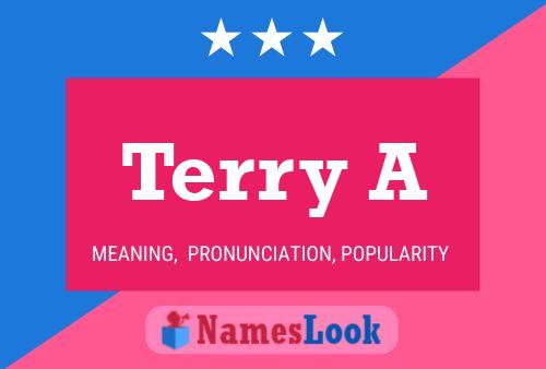 Poster del nome Terry A