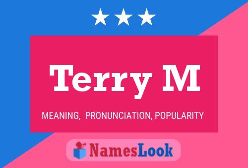 Poster del nome Terry M