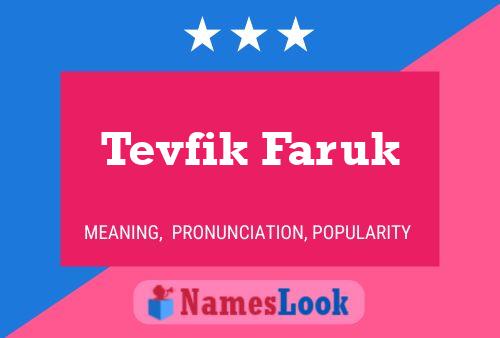 Poster del nome Tevfik Faruk