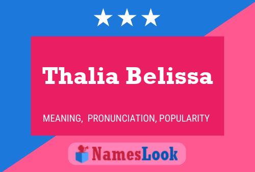 Poster del nome Thalia Belissa