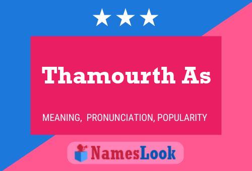 Poster del nome Thamourth As