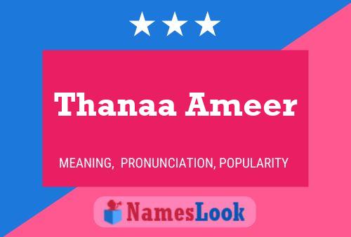 Poster del nome Thanaa Ameer