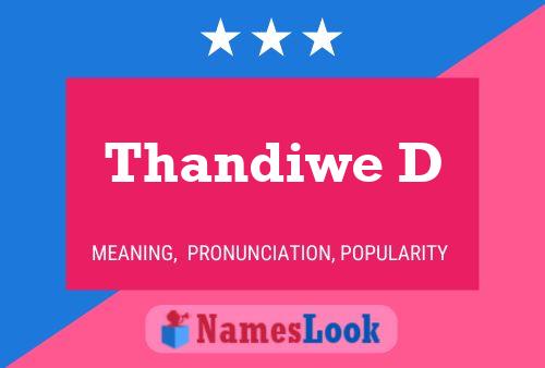 Poster del nome Thandiwe D