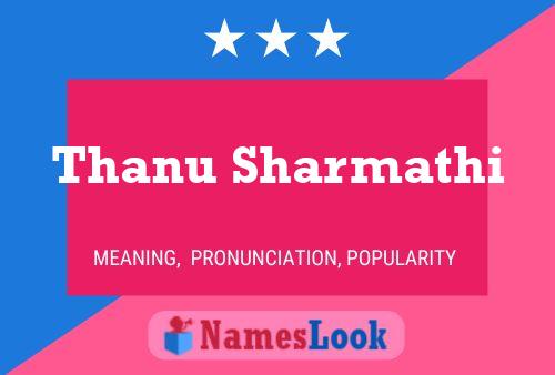 Poster del nome Thanu Sharmathi