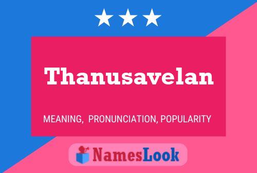 Poster del nome Thanusavelan