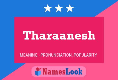 Poster del nome Tharaanesh