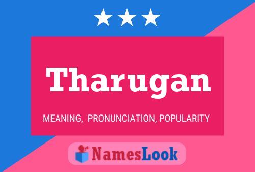 Poster del nome Tharugan