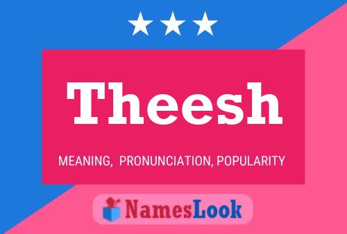 Poster del nome Theesh