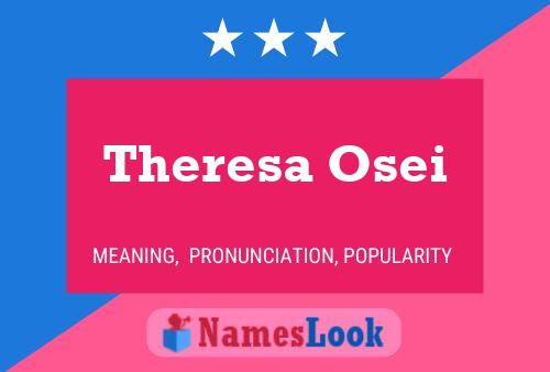 Poster del nome Theresa Osei