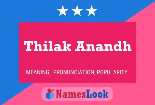 Poster del nome Thilak Anandh