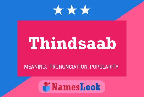 Poster del nome Thindsaab