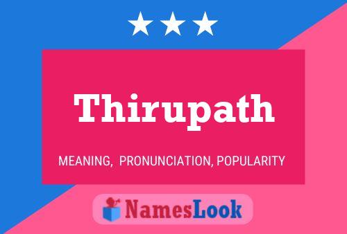 Poster del nome Thirupath