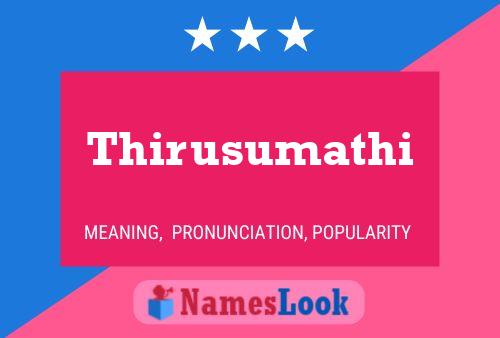 Poster del nome Thirusumathi