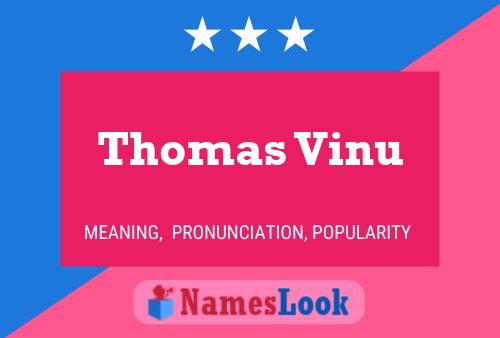 Poster del nome Thomas Vinu