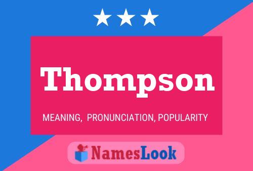 Poster del nome Thompson