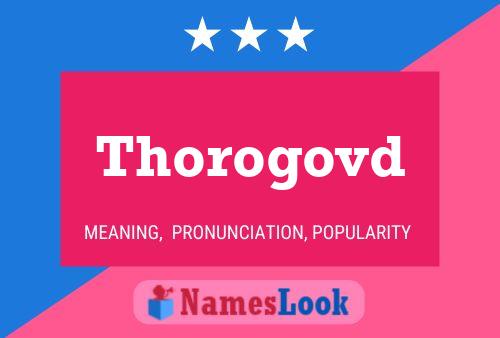 Poster del nome Thorogovd