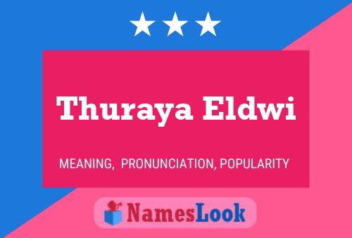 Poster del nome Thuraya Eldwi