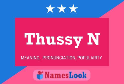 Poster del nome Thussy N