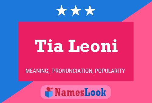 Poster del nome Tia Leoni