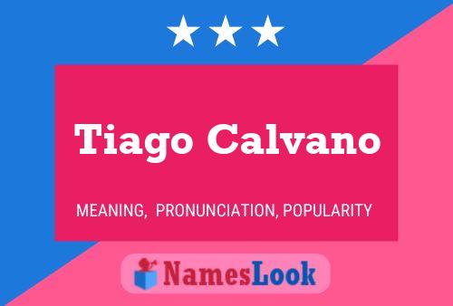 Poster del nome Tiago Calvano