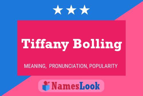 Poster del nome Tiffany Bolling