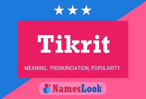 Poster del nome Tikrit