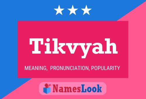 Poster del nome Tikvyah