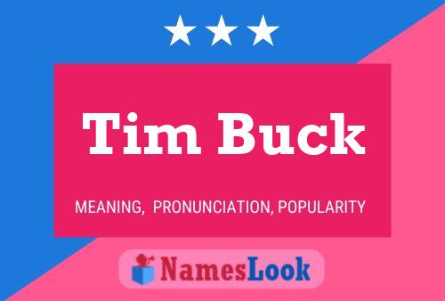 Poster del nome Tim Buck