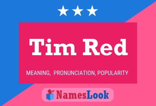 Poster del nome Tim Red