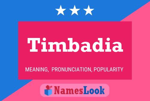 Poster del nome Timbadia