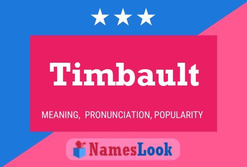 Poster del nome Timbault