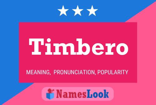 Poster del nome Timbero