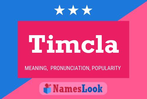 Poster del nome Timcla