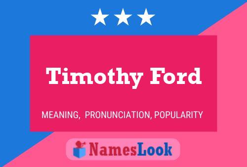 Poster del nome Timothy Ford