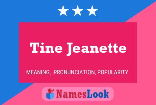 Poster del nome Tine Jeanette