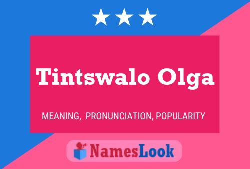 Poster del nome Tintswalo Olga