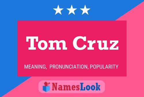 Poster del nome Tom Cruz