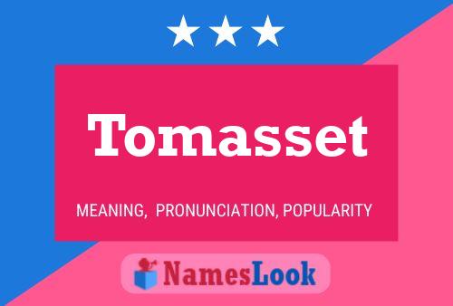 Poster del nome Tomasset