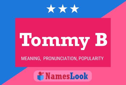 Poster del nome Tommy B