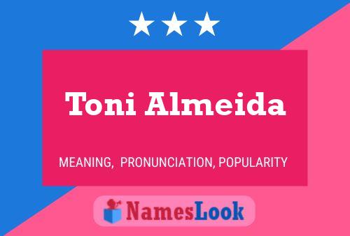 Poster del nome Toni Almeida