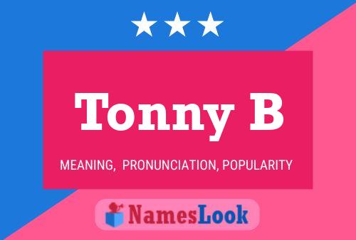 Poster del nome Tonny B