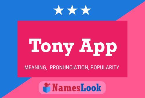 Poster del nome Tony App