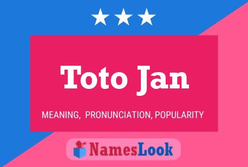 Poster del nome Toto Jan