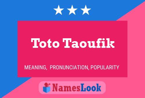 Poster del nome Toto Taoufik