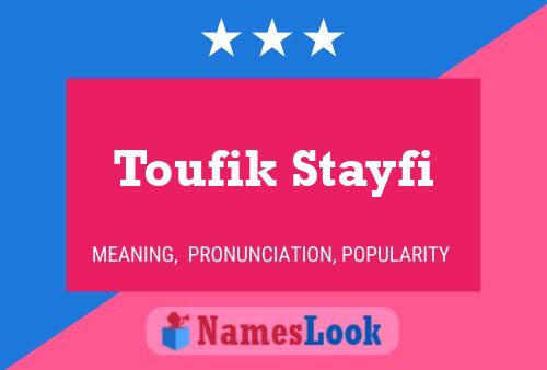 Poster del nome Toufik Stayfi