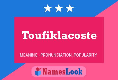 Poster del nome Toufiklacoste