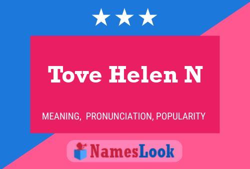 Poster del nome Tove Helen N